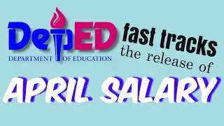 DepEd Speeds up the Release of April 2020 Salary