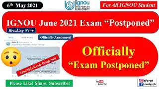 IGNOU June 2021 Exam Postponed Officially Announced || IGNOU Exam June 2021 Important Update for All