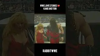 Kane and Tori  [WWE love stories &hearts;️ ] #shorts