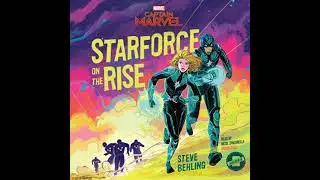 Captain Marvel: Starforce on the Rise - Steve Behling