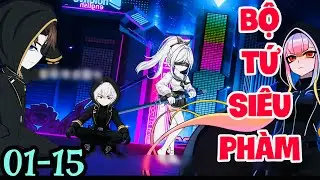 FULL ( TẬP 01-15 ) | BỘ TỨ SI&Ecirc;U PH&Agrave;M  | MYMY VIETSUB