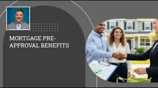 Mortgage Pre-Approval Benefits | We can help with that !