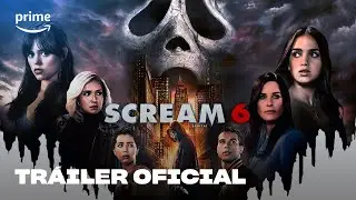 Scream 6 | Trailer oficial | Prime Video Espa&ntilde;a