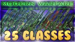 Modern Warfare Remastered: A Class for Every Situation! (25 Custom Class Ideas / Suggestions)