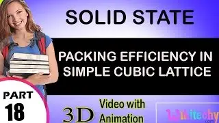packing efficiency in simple cubic lattice solid state class 12 chemistry subject notes cbse