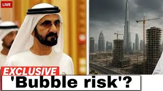 🚨Breaking News, Bubble risk'? Why Dubai Property will sustain price Climbs