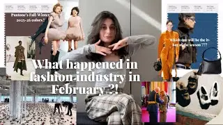 February Fashion News: Biggest News & Runway Moments!