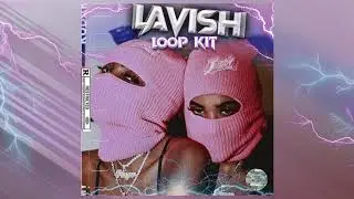 FREE MELODIC DRILL SAMPLE PACK &ldquo;LAVISH 2&rdquo; 2021 (Vocal, 808 Melo, Rihanna, Ariana Grande, Adele) - TE