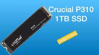 Распаковка SSD-накопителя Crucial P310 NVMe | Производительность PCIe Gen4 в компактном корпусе
