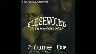 Fleshwound -&nbsp;Fleshwound - For My Thugs (remix)
