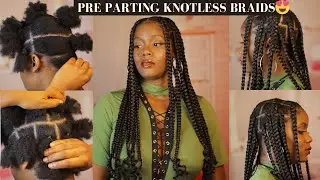 PRE PARTING KNOTLESS BRAIDS ON YOURSELF TUTORIAL