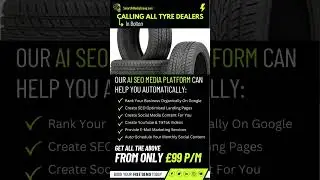 Smart Ai SEO Platform for Tyre Dealers in Bolton | Smart Ai Media Group