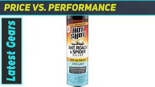 Hot Shot Ant, Roach & Spider Killer: Effective Pest Control?