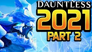 Dauntless 2021 Full Playthrough - Part 2 - Better Damage Through Gear & Cells
