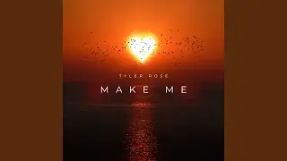 Make Me