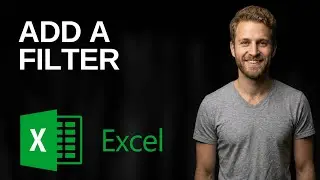 How To Add A Filter In Excel (2026 Easy Guide)