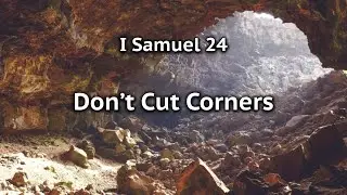 Don't Cut Corners