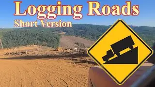 Shortened Version, Extreme grades, Mountain logging roads, Cascade Oregon