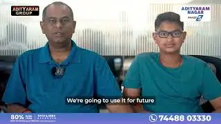 Adityaram Properties | Customer Testimonial | Premium Plots at ECR | Adityaram Nagar 5