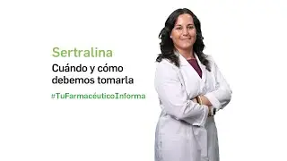 Sertralina cu&aacute;ndo y c&oacute;mo debemos tomarla - Tu Farmac&eacute;utico Informa