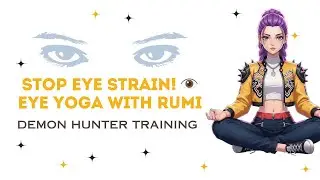 Sharpen Your Vision 👁️ Hunter's Gaze Yoga with Rumi |  Eye exercises #yoga