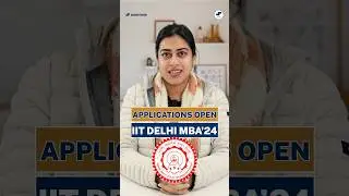 💥IIT Delhi MBA Forms OUT! DMS MBA 2024 Admissions! Fees, Eligibility #shorts #shortsvideo #mba #iit
