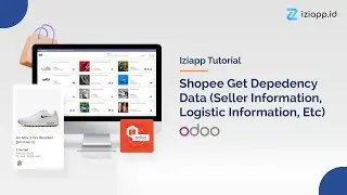 (ENG) Shopee Get Dependency Data (Seller Information, Logistic Information, Etc)