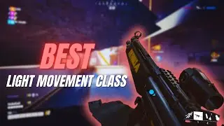 Best LIGHT MOVEMENT class on THE FINALS
