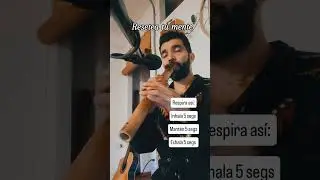 Flauta Cham&aacute;nica / Respira    🌬️                #flute #meditation #resetmind