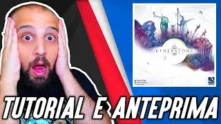Tutorial e Anteprima KICKSTARTER ETHERSTONE - Arriva il Gioco di Carte dell'Anno?