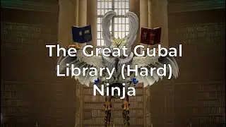 The Great Gubal Library (Hard) - Ninja - Endwalker [PC]
