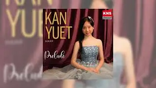 Kan Yuet - J. S. Bach: Etude No. 2 (transc. Marcel Grandjany)