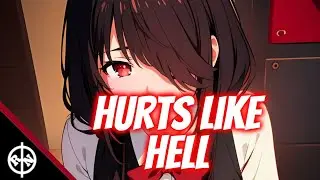 Nightcore - Hurts like hell (lyrics)