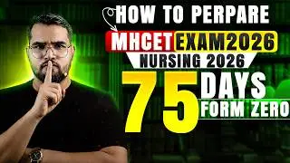 MH-CET Nursing 2026 Preparation 🔥 75-Day Roadmap | HSC + CET Combined Plan #mhnursingcet