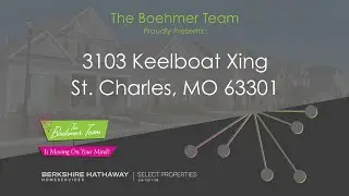 SOLD!!!/ 3103 Keelboat Crossing, Saint Charles, MO 63301/ The Boehmer Team