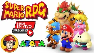 🍄 Super Mario RPG PARTE 2 🍄 + Super Meat Boy Forever ((EN VIVO)) | AJota GameHouse