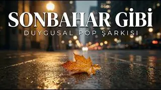 🌙 SONBAHAR GİBİ | Tuğba Sağlık – Anadolu Tınıları