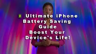 🔋 Ultimate iPhone Battery Saving Guide: Boost Your Device's Life!