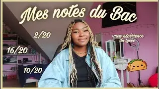 MES NOTES DU BAC +MON EXPÉRIENCE DU LYCÉE 📚#BAC2021 #HIGHSCHOOL