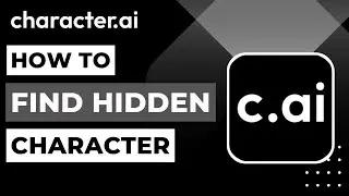 How to Find Hidden Characters in Character.ai !