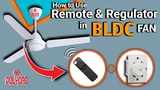 Ab BLDC Fan Chalega Remote Aur Regulator Dono Se !! How to Use Fan Regulator in BLDC Fan #bldcfan