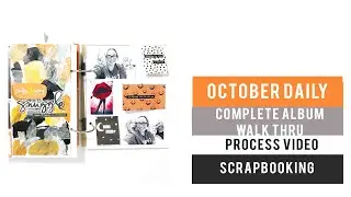 OCTOBER DAILY | 2020 Album Walk Thru | Scrapbooking