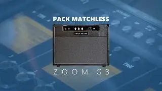 Pack Worship - MATCHLESS - ZOOM G3 | G3x