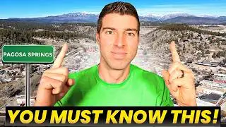 Top Things You Need to Know About Moving to Pagosa Springs, CO.