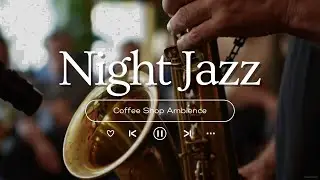 Cozy Fall Coffee Shop Ambience & Relaxing Jazz Background Music 🍂 Smooth Jazz Music for Work, Study