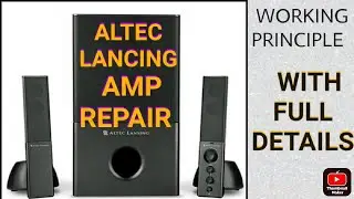 ALTEC LANSING AMP REPARING 🤠with their working principle