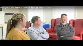 Learning disability, autism and human rights, project conclusion