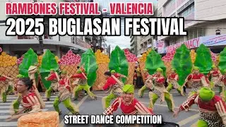 BUGLASAN FESTIVAL 2025 RAMBONES FESTIVAL STREET DANCE| VALENCIA NEGROS ORIENTAL | EXPLORE DUMAGUETE