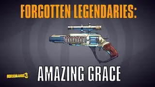 Amazing Grace: How amazing is it? - Borderlands 3