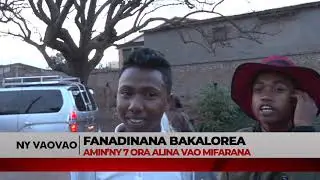 FANADINANA BAKALOREA AMIN'NY 07 ORA ALINA VAO MIFARANA